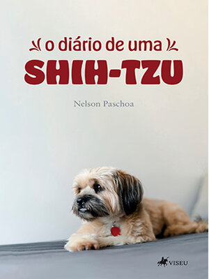 cover image of O Diário de uma Shih-tzu